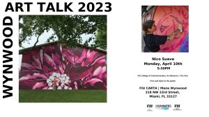 Nico Suave Wynwood Art talk flyer